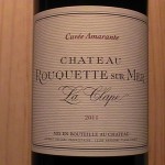 Chateau Rouquette sur mer (la Clape) 2011