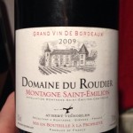 Domaine du Roudier Montagne Saint Emilion 2009