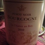 La Chance au Roy            Passe-tout-grain 2009